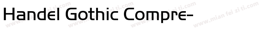 Handel Gothic Compre字体转换